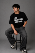 Sorry Mama T-Shirt