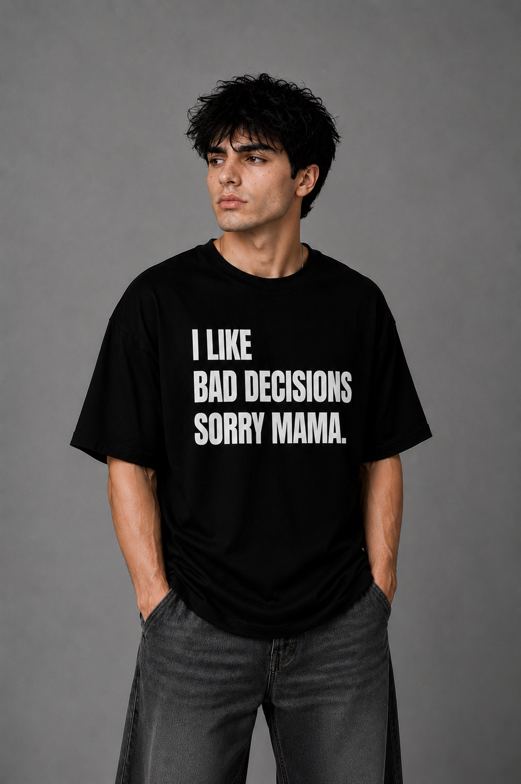 Sorry Mama T-Shirt